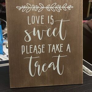 Hobby Lobby Brown and White 'Love Is Sweet' Wood Sign